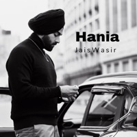Hania (feat. Manav Bajaj) - Single - Jais Wasir