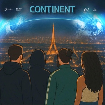 CONTINENT (feat. BKF Music, MGR & LILA) - Single