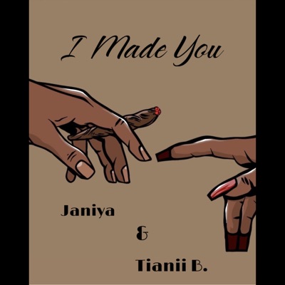 I Made You (feat. TianiB.) - Single