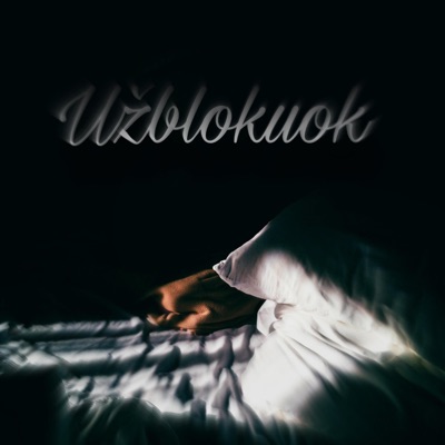 Užblokuok - Single