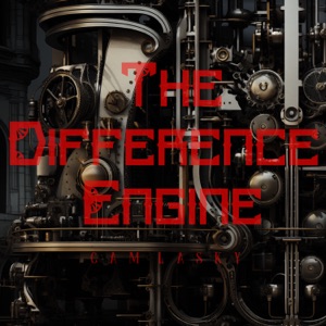 THE DIFFERENCE ENGINE 2nd Iteration - Single