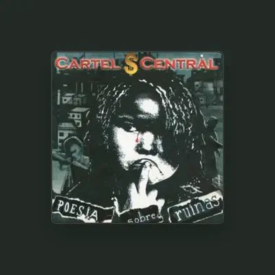 Listen to Cartel Central, watch music videos, read bio, see tour dates & more!