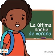 La última noche de verano - Ryan Aoto