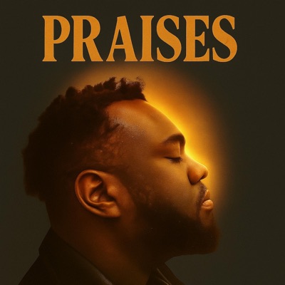 Praises - Single
