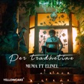 Per tradhetine (feat. Elinel) by Muma