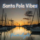 Santa Pola Vibes