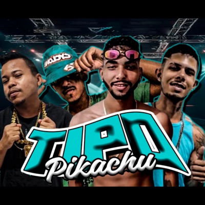 Tipo Pikachu (feat. fp no beat) - Single