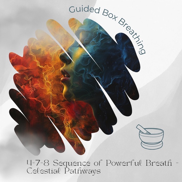 4-7-8 Sequence of Powerful Breath - Celestial Pathways