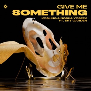 Give Me Something (feat. Sky Garden) [Extended Mix]