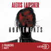 Hurlements - Alexis Laipsker
