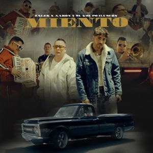 Miento (feat. Aaron y Su Grupo Ilusion)