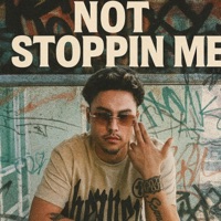 NOT STOPPIN ME - Single - YNG