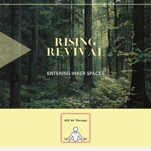 Rising Revival: Entering Inner Spaces