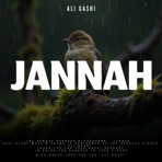NASHEED JANNAH (REVERB + RAIN + BIRDS) - Single