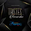 Tristes Recuerdos