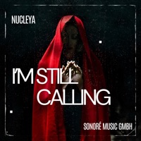 I’m Still Calling - Nucleya