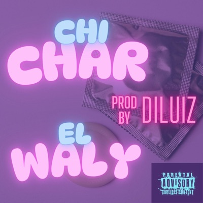 CHI-CHAR - Single