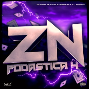 Zn Fodástica 4 (Speed Up Remix) [feat. DJ LEILTON 011]