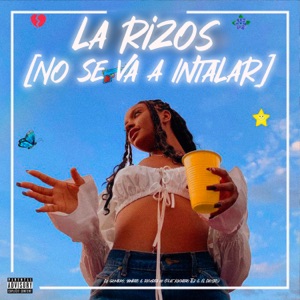 La Rizos (No Se Va a Intalar) [feat. Ricurita 00, Kachitho Tlz & El Diosito]