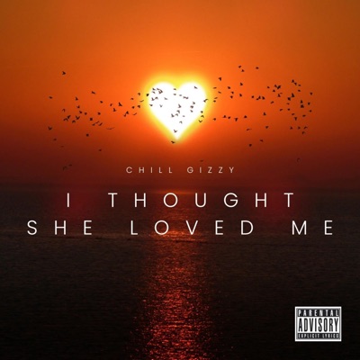 I thought She Loved Me - Single