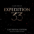 Clair Obscur: Expedition 33 (Original Soundtrack) Cast Reveal Edition - EP