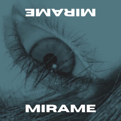 Mirame (feat. Jorel MT & Strvnge Noise) - Single
