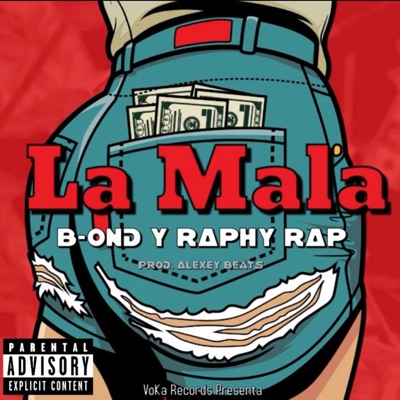 La Mala - Single