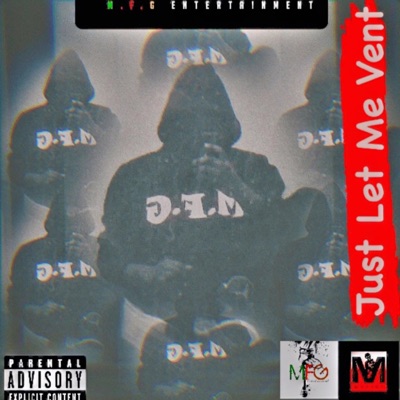 Just Let Me Vent - Single