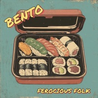 Bento - EP - Ferocious Folk