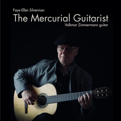 The Mercurial Guitarist - EP
