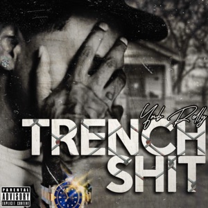 Trench Shit