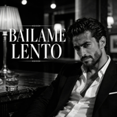 Báilame Lento