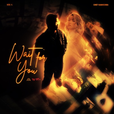 Wait for you (feat. Chet Kanhchna) - Single