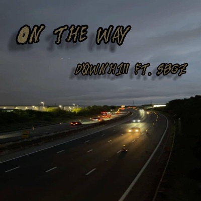 on the way (feat. SBGz) - Single