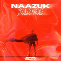 Alone - Single - NAAZUK