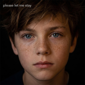 please let me stay
