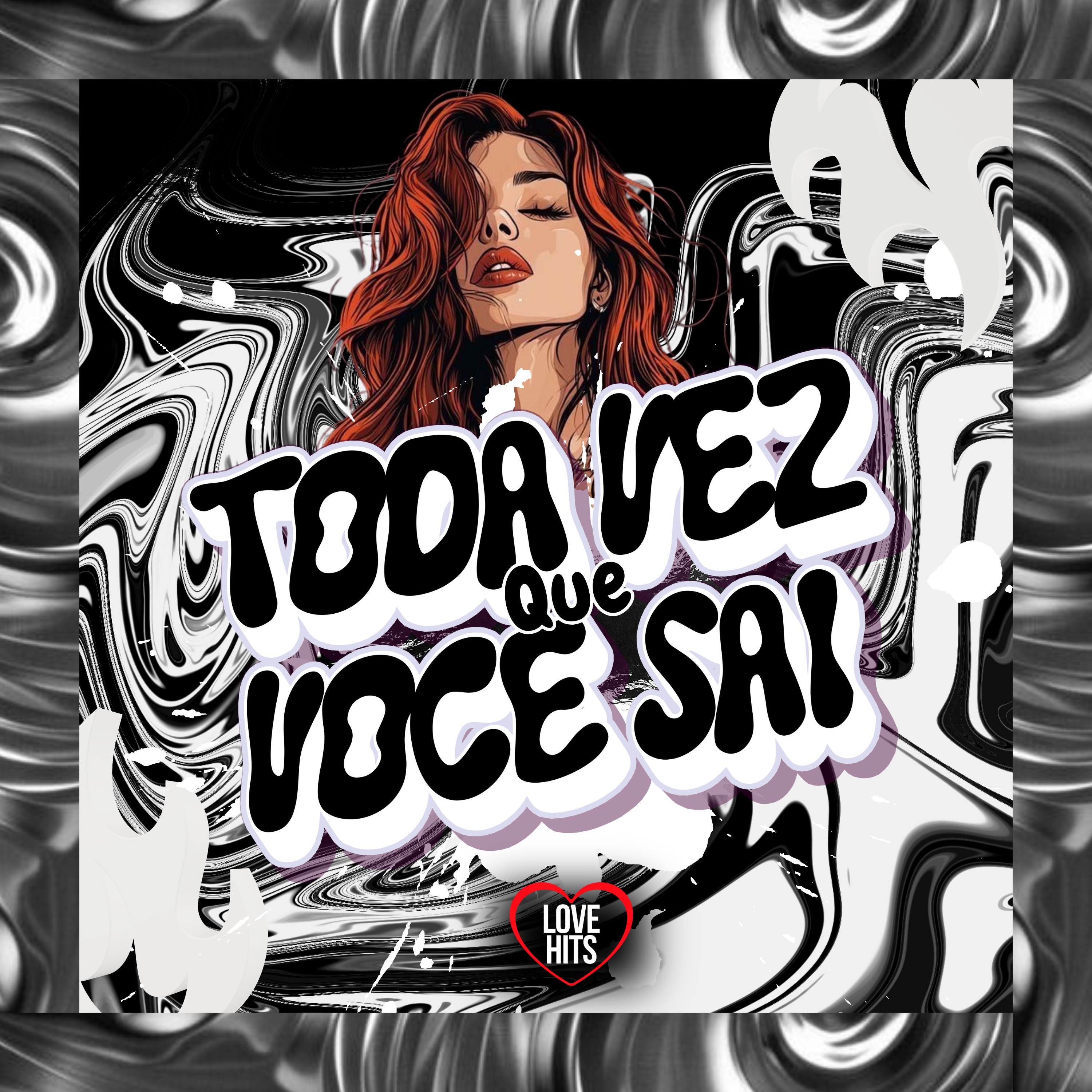 Toda Vez Que Você Sai - Single by MC Alê, MC Tchelo ZN & WL DINIZZ album cover