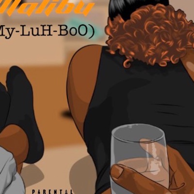 MALIBU(My-LuH-BoO) - Single