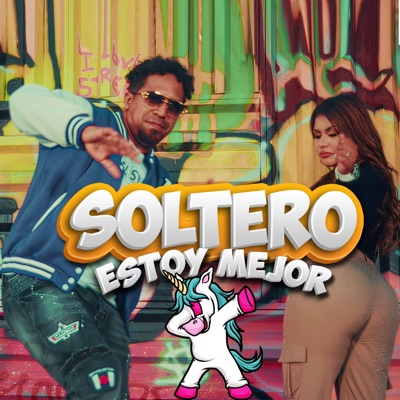 Soltero Estoy Mejor - Single