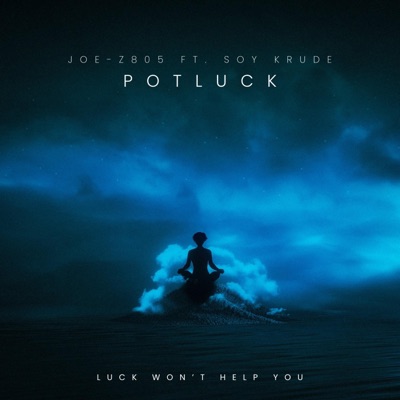 Potluck (feat. Soy Krude) - Single
