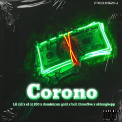 Corono (feat. SkinnyKepp)