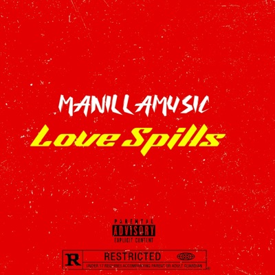 Love Spills - Single