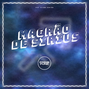 Magrão de Sirius (feat. Prime Funk)