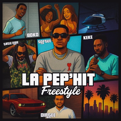 LA PEP'HIT FREESTYLE (feat. TIITII NBA, DJ BOKO, LE K & DJ DIRTEE) - Single