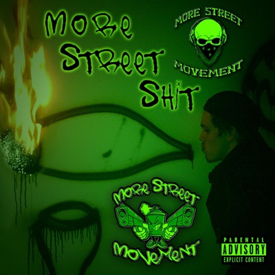 More Street Shit - Single