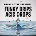 Funky Drips Acid Drops - Single