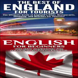 Travel Guide Box Set 2: The Best of England for Tourists & English for Beginners (Unabridged)