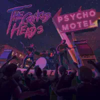 Psycho Motel — The Cracked Heads
