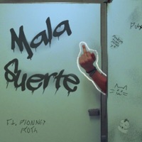Mala Suerte (feat. Plonney Roth) - Single - Gafas de Sol