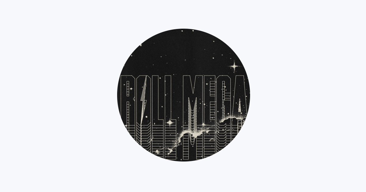 ‎Roll Mega - Apple Music